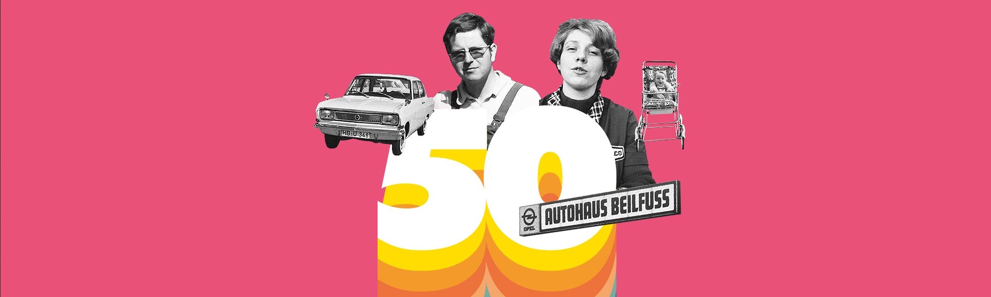 50 Jahre Autohaus Beilfuss